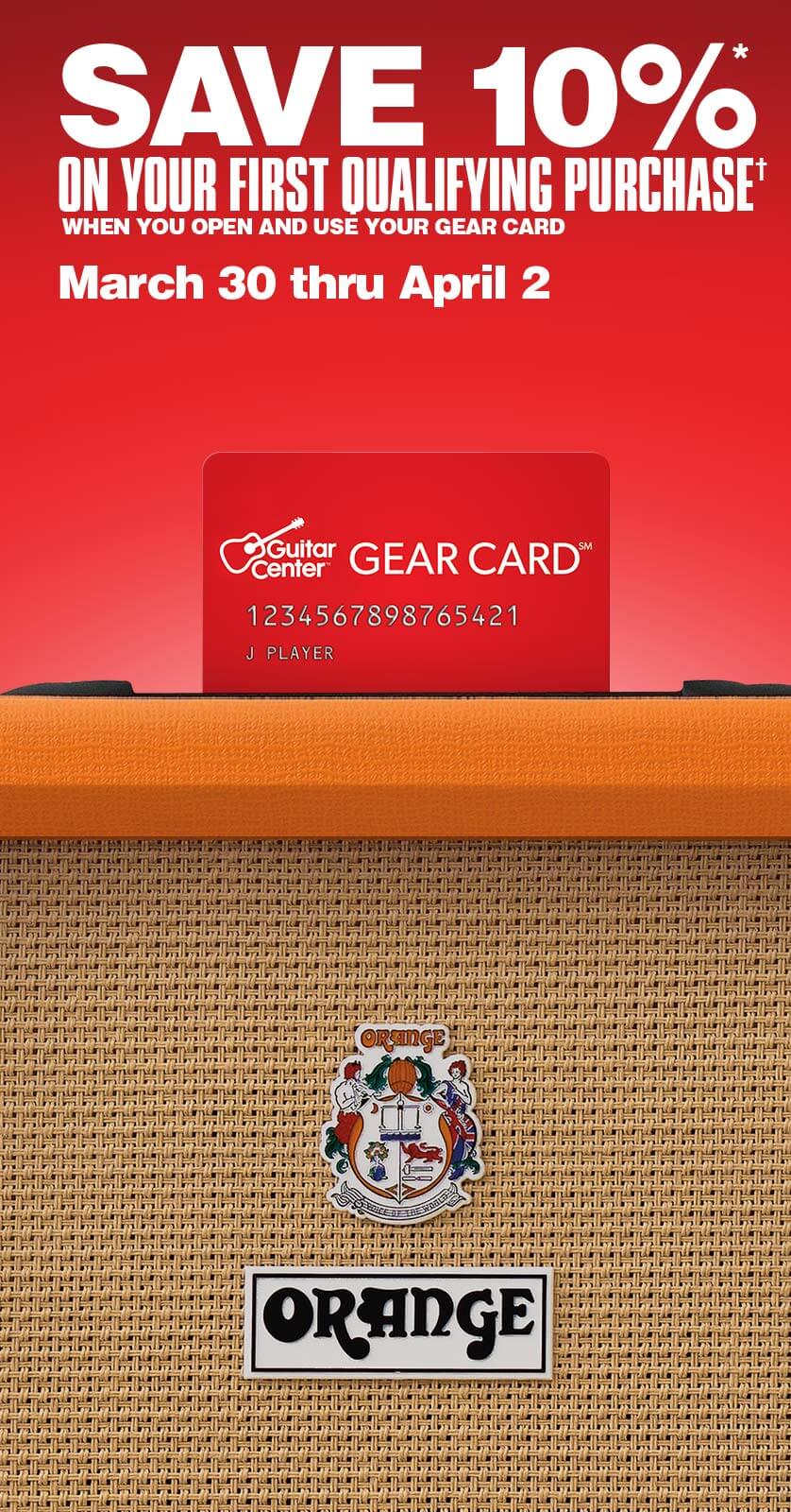 Save 10 percent on your first qualifying purchase when you open and use your Guitar Center Gear Card.